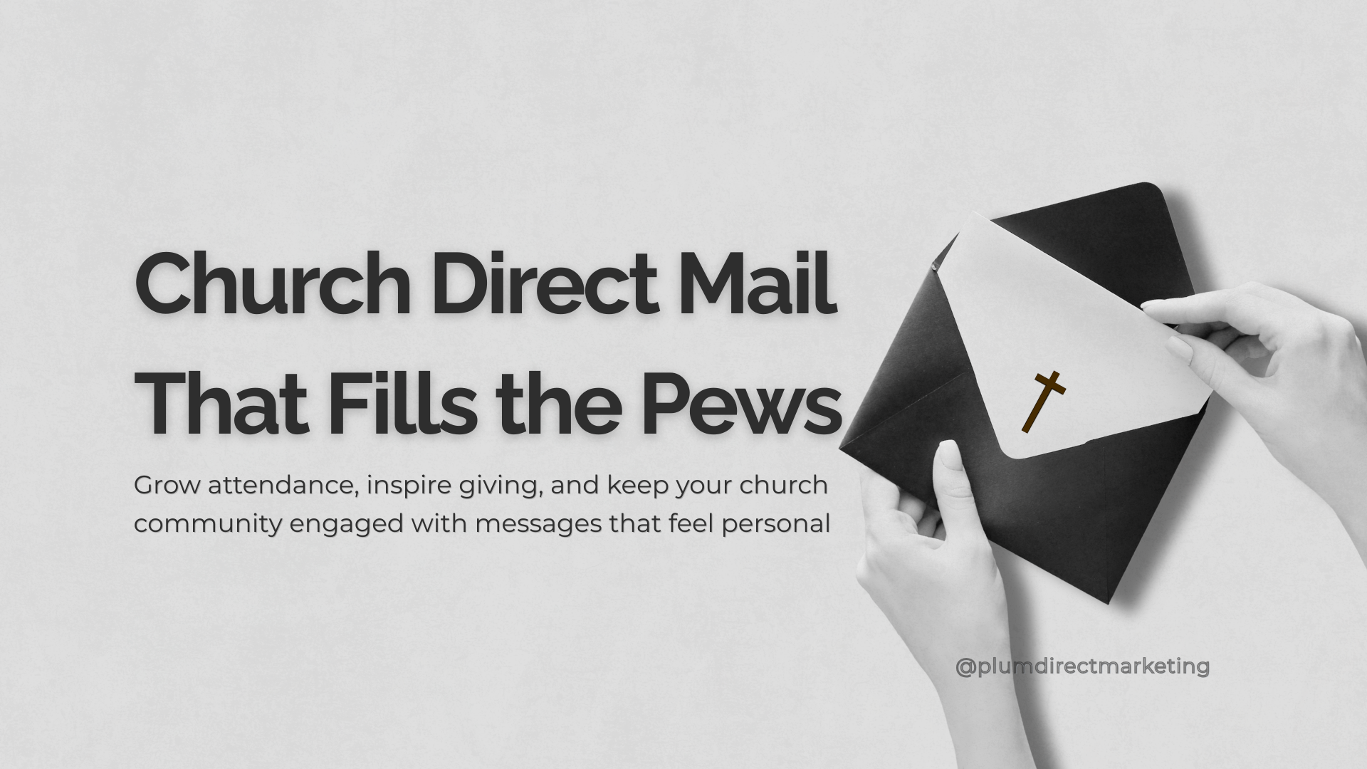 Church direct mail featured image showing an envelope with a cross, symbolizing how churches can grow attendance and engage their congregation through personal, tangible messages.