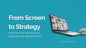 Financial advisor hosting a virtual webinar on a laptop — From Screen to Strategy concept showing how webinars turn into client appointments, illustrating a webinar marketing strategy.