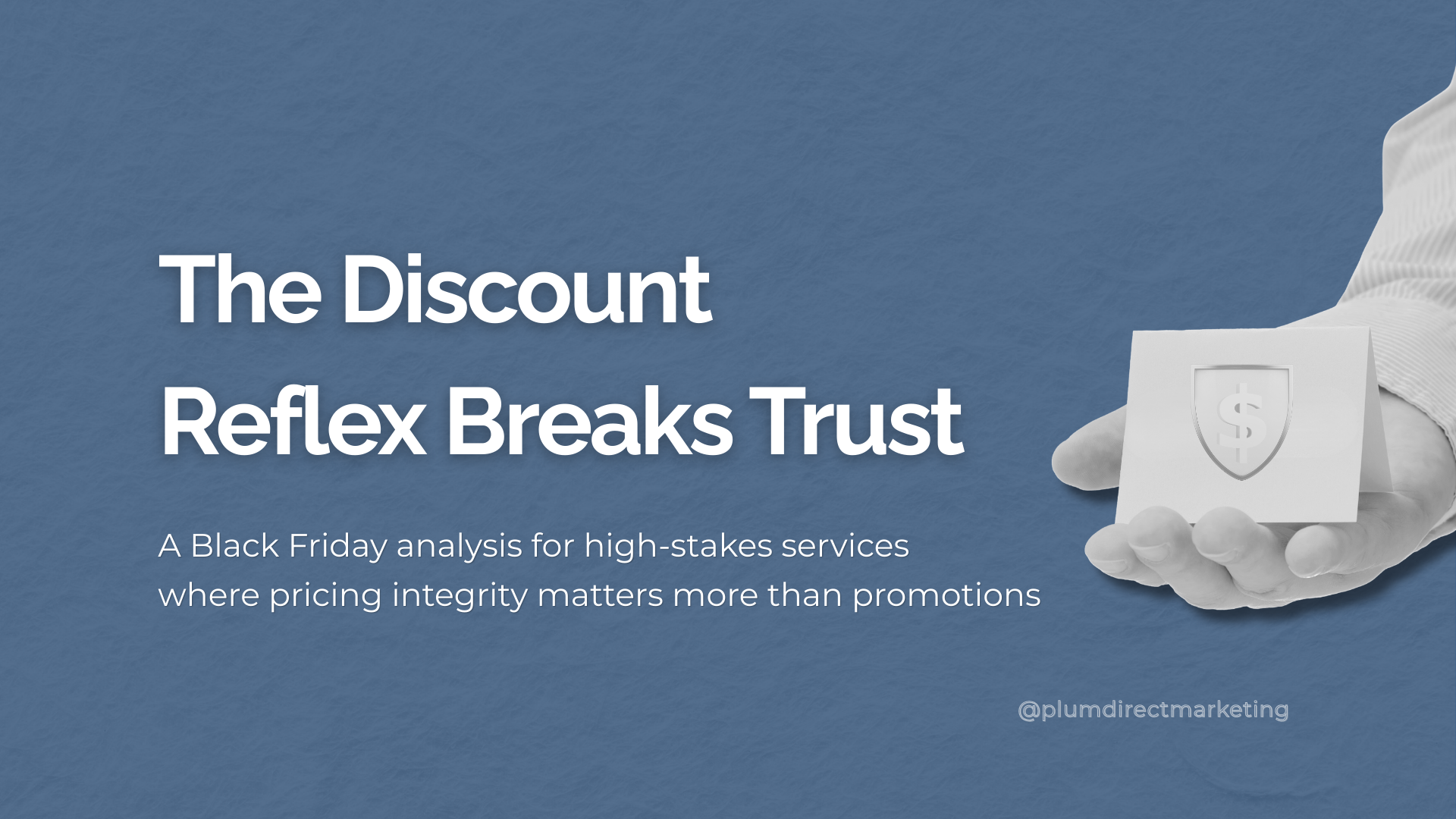 Featured image for a blog about Black Friday Marketing Strategies showing a shield and dollar icon representing pricing integrity and trust in high-stakes services.