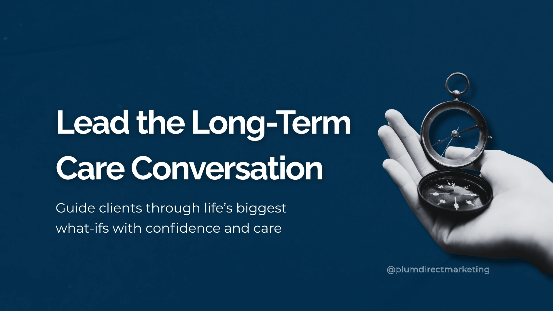 Long-Term Care Awareness Month marketing visual with compass symbolizing guidance and clarity.