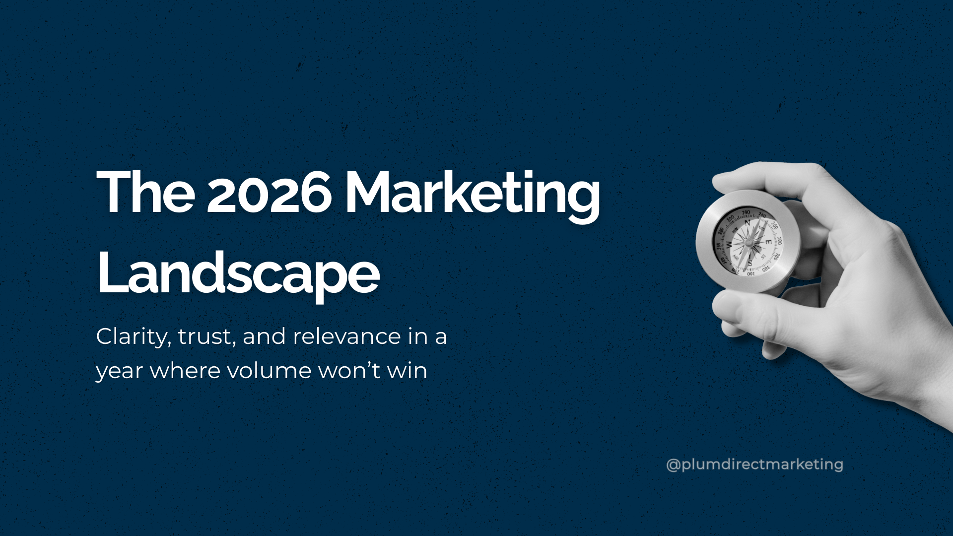 Hand holding a compass against a blue background, representing direction and clarity in the marketing landscape 2026.